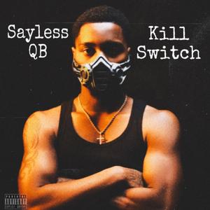Kill Switch