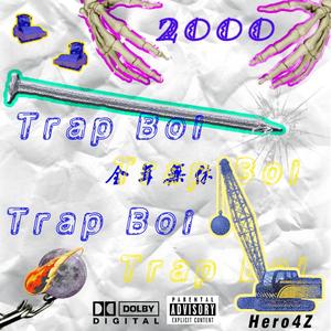 Trap Boi