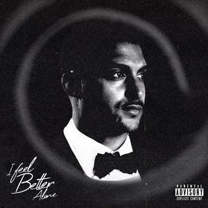 I Feel Better Alone Interlude