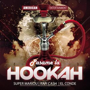 Hookah (feat. DJ Blass)
