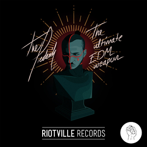 The Ultimate EDM Weapon