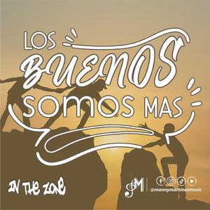 Los Buenos Somos Más