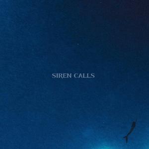 SIREN CALLS