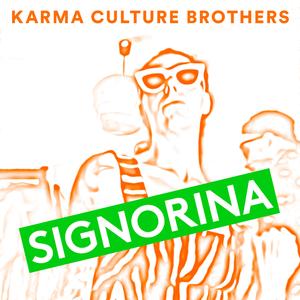 Signorina (feat. Lethal V)