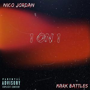 1 on 1 (feat. Mark Battles)