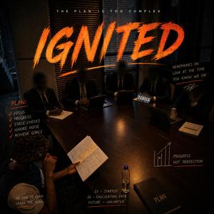 IGNITED