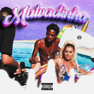 MALVADINHA