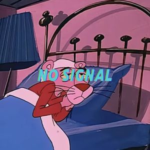 NO SIGNAL