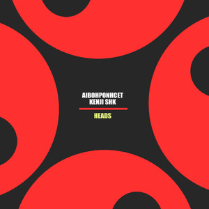 Heads (Original Mix)