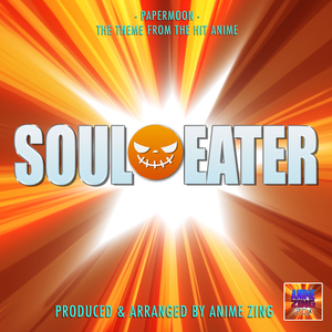 Papermoon (From "Soul Eater")