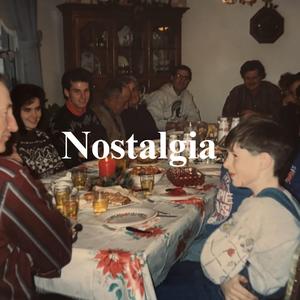 Nostalgia