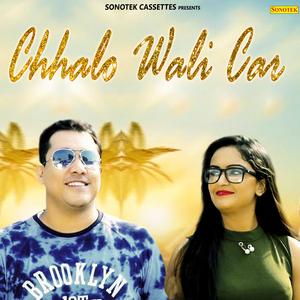 Chhalo Wali Car