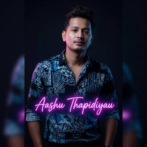 Aashu Thapidiyau