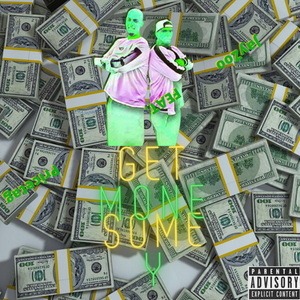Get Some Money