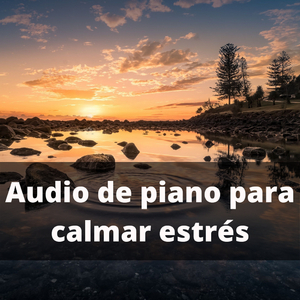 9.Relajante Sonido de Piano para Dormir y Meditar