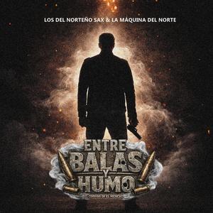 Entre Balas y Humo (El Corrido de el Mencho)