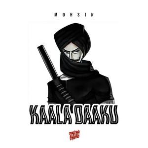 Kaala daaku (Mohsin)