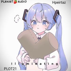 Illuminating(plot 21 ver.)
