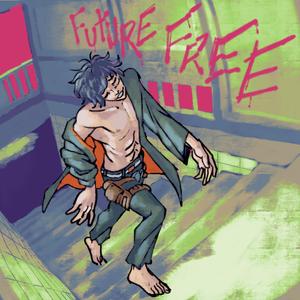 FutureFree (feat. MERCYKILL & Sydcxx)