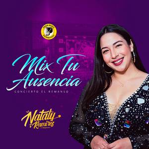 Mix Tu Ausencia (Concierto Remanso)