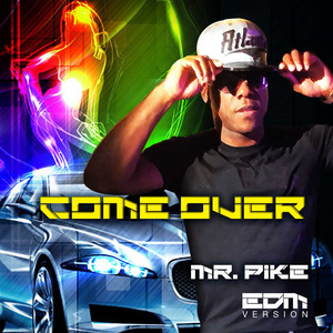 Come over (Edm Version)