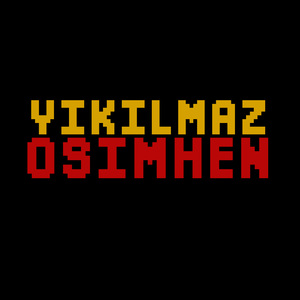 Yıkılmaz Osimhen