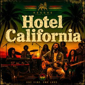 Hotel California (Reggae)