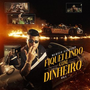 Fiquei Lindo Com Dinheiro