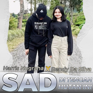 SAD DI TENGAH HUTAN INI