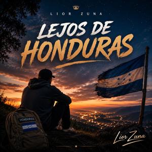 LEJOS DE HONDURAS