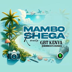 Mambo Shega