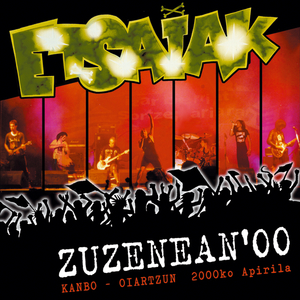 Iraultza + Amets Zapalduak + Zaindari + Ni Ta Zu