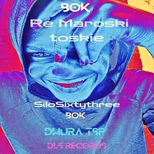 Re Maroskie Toskie (feat. Dhura TSP)