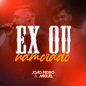 Ex ou Namorado