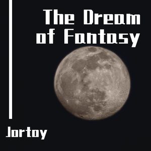The Dream of Fantasy（虚幻之梦）