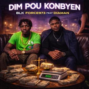 DIM POU KONBYEN (feat. Diaman)
