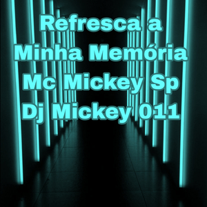 Refresca a Minha Memória