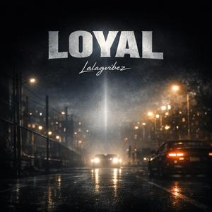 Loyal
