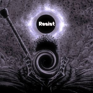 Resist（Prod by Yusei x ydd matt）
