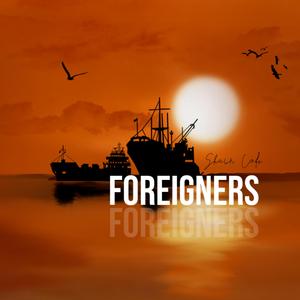 Foreigners