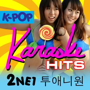 Follow Me 날 따라해봐요 (Originally Performed By 2NE1 투애니원) [Karaoke Version]
