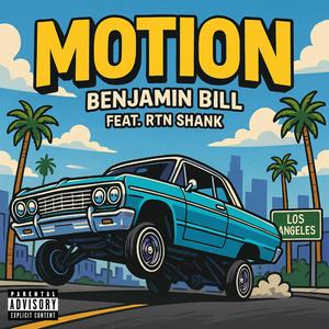 MOTION (feat. RTN Shank)