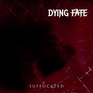 Suffocated