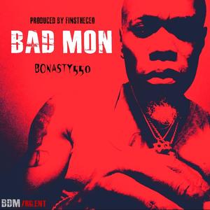 BAD MON