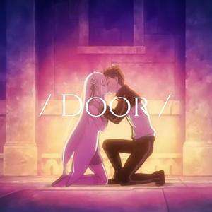 Door（翻自 高橋李依）