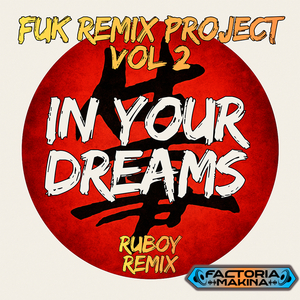 In Your Dreams (Ruboy Remix) (Short Edit)