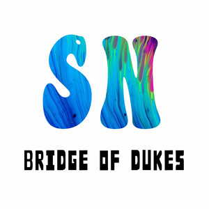 Bridge of Dukes (Radio Edit)