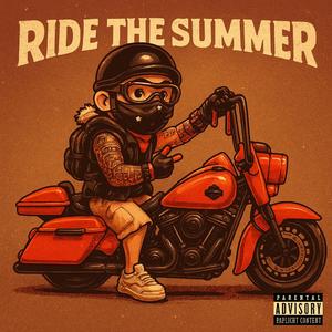 Ride the summer