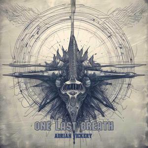 ONE LAST BREATH