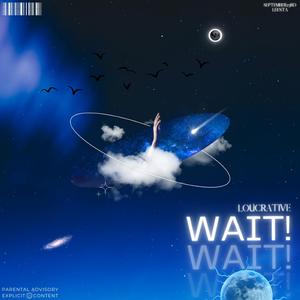 wait! (feat. Leesta & September 23rd)